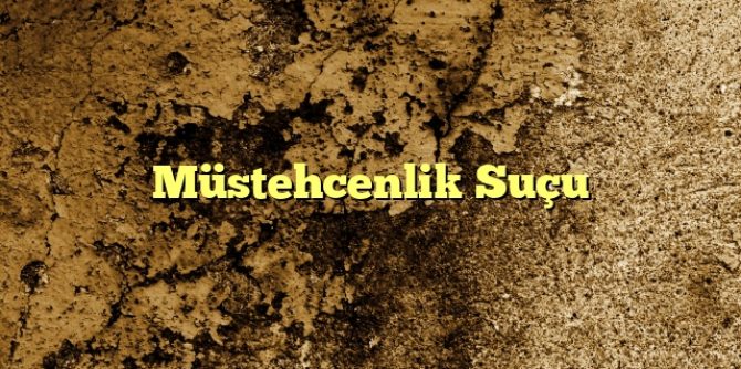 Müstehcenlik Suçu